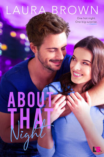 Cover for About That Night featuring a man and woman looking at each other with smiles.